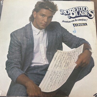 Rare LP Record Salsa Roberto Blades Juntos En Lo Mejor Consul Venezuela