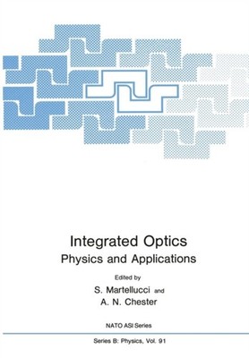 Martellucci - Integrated Optics   Physics and Applications - New paper - X555z