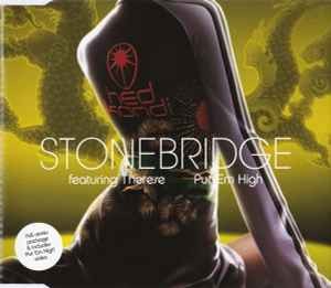 StoneBridge Featuring Therese - Put 'Em High, (CD)