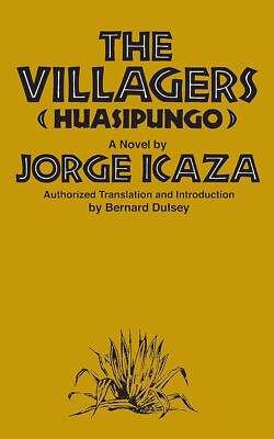 The Villagers (Huasipungo) Paperback   March 16, 1964