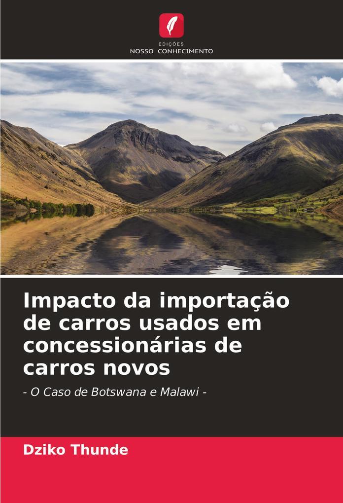 Impacto Da Importação De Carros Usados Em Concessionárias De Carros