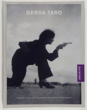 Irme Schaber, Richard Whelan / Gerda Taro 1st Edition 2007