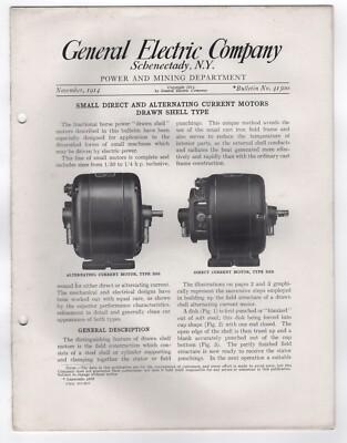 1914 GENERAL ELECTRIC POWER MINING SMALL DC AC MOTORS DRAWN SHELL TYPE BULLETIN