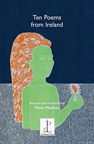 Ten Ten Poems from Ireland: Selected and Introduced by Paula Meehan (PB 2017) - Image 3