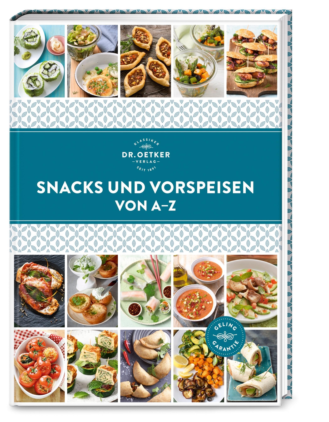 Thumbnail - Snacks Und Vorspeisen Von A-z Oetker 9783767018082