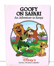 Disney's Small World Library - Goofy On Safari - An Adventure in Kenya 