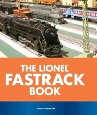 The Lionel FasTrack Book Hardcover Robert Schleicher