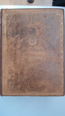 Websters International Dictionary of the English Language beeing the authentic E