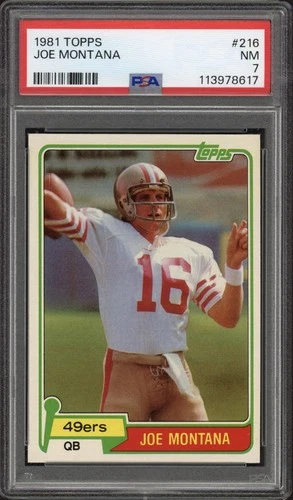 1981 Topps Joe Montana Rookie RC #216 PSA 7 Near Mint HOF San Francisco 49ers