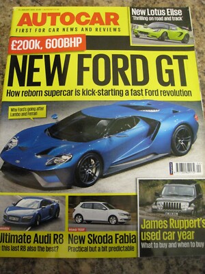 AUTOCAR MAGAZINE JAN 2015 FORD GT ULTIMATE AUDI R8 SKODA FABIA JAMES RUPPERT LOT