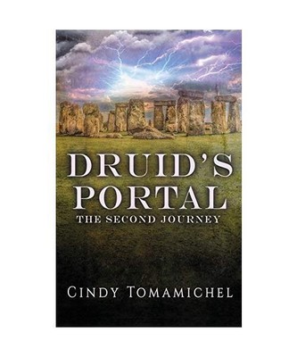Druid's Portal: The Second Journey, Cindy Tomamichel