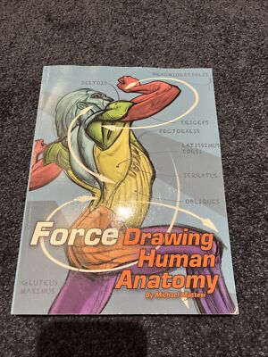 FORCE: Drawing Human Anatomy (Force Drawing Series) by Mattesi (paperback)