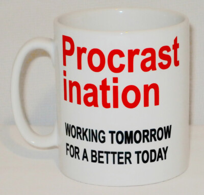 Tasse Prokrastination Working Tomorrow personalisierbar lustig Schüler Arbeit Geschenk