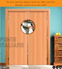 Porta a ventola doppia anta Far West cerniere Bommer saloon  va e vieni HDF