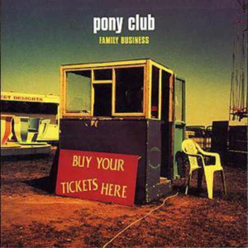Pony Club. Family Business (CD) Album