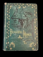 1886 Antique Home Care Book "The Art of Beautifying Suburban Home Grounds”