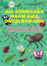 The World of Insects - Aia aonnaaba maan aika oneai rangaia (Te Kiribati) (Paper