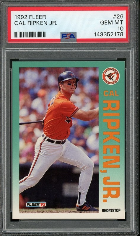 1992 FLEER #26 CAL RIPKEN JR. ORIOLES HOF PSA 10 GEM MINT
