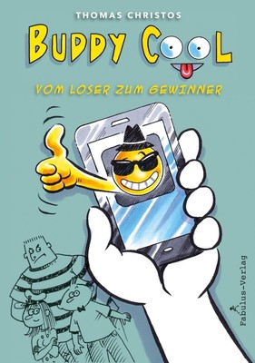 Buddy Cool | Vom Loser zum Gewinner | Thomas Christos | Buch | Gebunden | 2017