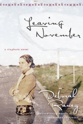 Leaving November Paperback Deborah Raney