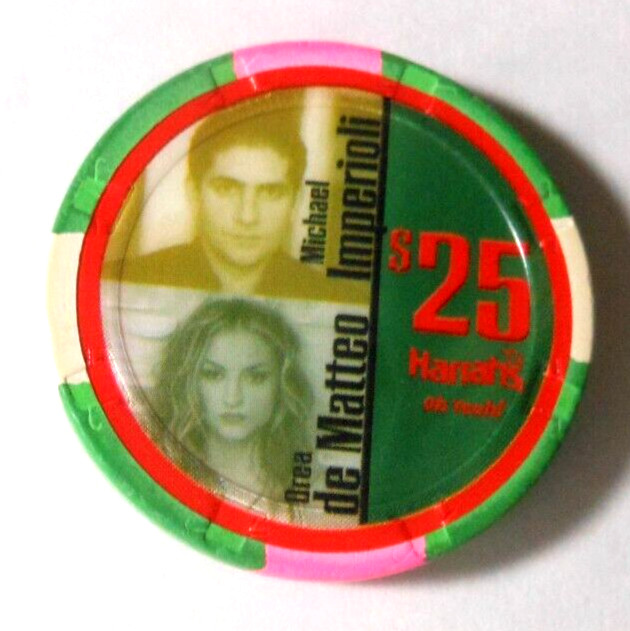$25.00 CASINO CHIP HARRAH'S LAKE TAHOE NV w/ DREA DE MATTEO & MICHAEL IMPERIOLI