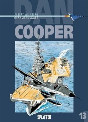 Dan Cooper. Gesamtausgabe Band 13 Buch Splitter-Verlag