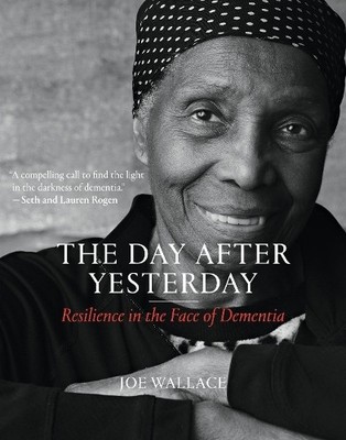 Joe Wallace The Day after Yesterday (Gebundene Ausgabe)