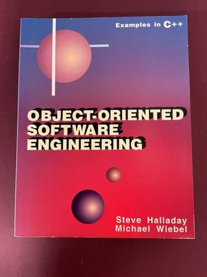 Object-Oriented Software Engineering Examples in C++ Halladay Wiebel 1993