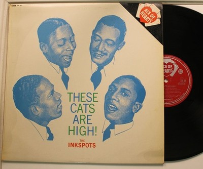 Ink Spots UK Import LP These Cats Are High - VG+ bis VG++ 12'' 33 RPM Vinyl