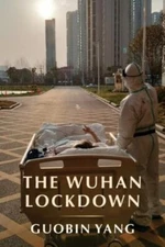 Wuhan Lockdown, Paperback by Yang, Guobin, Like New Used, Free shipping in th...