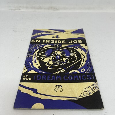 An Inside Job by HOB (Dream Comics) - No. 3 March 2006 - Art Zine