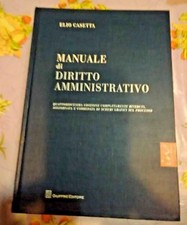 Elio Casetta MANUALE DI DIRITTO AMMINISTRATIVO 14° ed. Giuffré 2012
