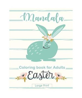 Mandala Coloring Book for Adults: Easter Themed Mandala Eggs to Color - Large Pr