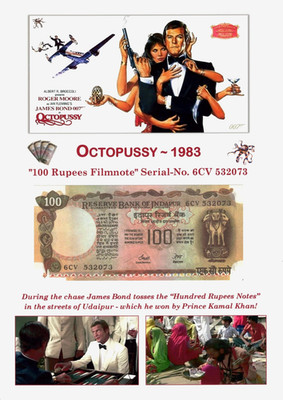 JAMES BOND 007   Autogramme & Props ~ 100 Rupien Filmnote ''Octopussy - 1983''