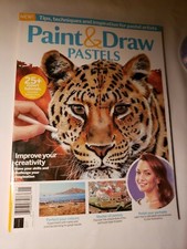 Paint Draw Magazine, Pastels Improve Your Creativity Issue 3