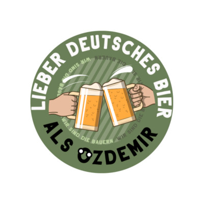 Lieber deutsches Bier als Özdemir Aufkleber Sticker Auto Magnet Vinyl wetterfest