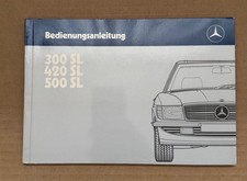 Mercedes-300 SL/420 SL/ 500 SL Betriebsanleitung Bedienungsanleitung 1986
