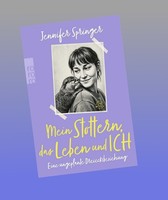 Mein Stottern, Das Leben Und Ich Jennifer Springer Neu Ab 06.10.2026