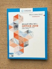 Shelly Cashman Series Microsoft Office 365 Office 2019 Intermediate