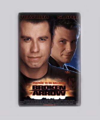 BROKEN ARROW (1996) - 2''x3'' MOVIE POSTER MAGNET (90s action john woo travolta)