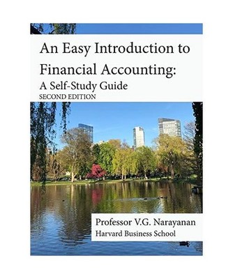 An Easy Introduction to Financial Accounting: A Self-Study Guide, V. G. Narayana