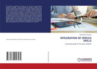 Integration OF Speech Skills A Practical Guide For First-Year Students Buch 2025