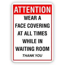 WEAR A FACE COVERING AT ALL TIMES