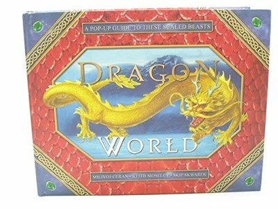 Dragon World: A Pop-Up Guide to These Scaled Beasts Buch Harry N. Abrams