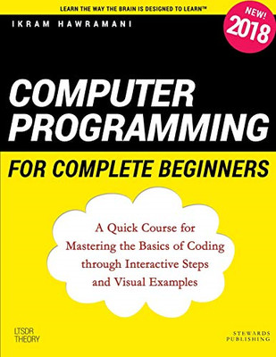 Computer Programming for Complete Beginners: A Quick Co - Paperback / softback N