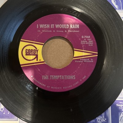 1967 THE TEMPTATIONS ''I WISH IT WOULD RAIN''  ORIGINAL!! 7'' 45 RPM 7  Gordy VG