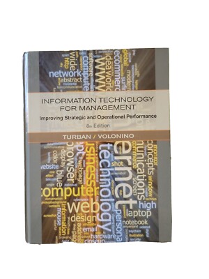 Information Technology for Management : Improving Strategic and Operational...