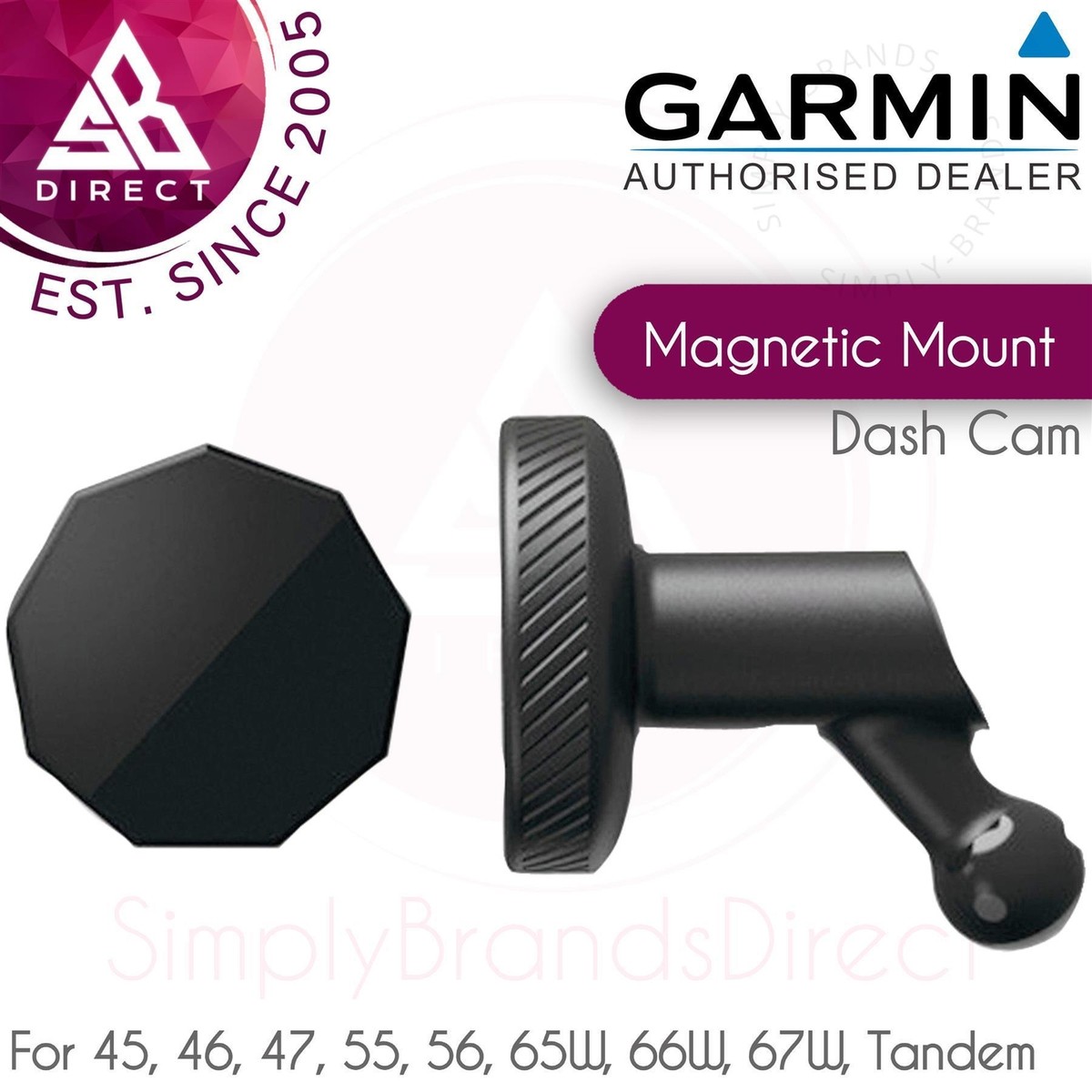 Garmin Low Profile Windscreen Magnetic Mount│For Dash Cam  55-56-65-66-67W-Tandem