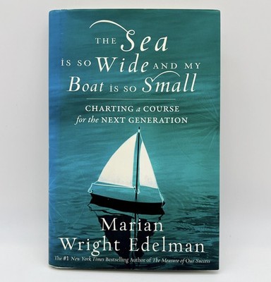 The Sea Is So Wide and My Boat Is So Small - Marian Wright | Signed  1st Edition