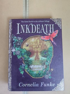 Inkdeath (Inkheart Trilogy) (Inkheart Trilogy) by Cornelia Funke Hardback Book